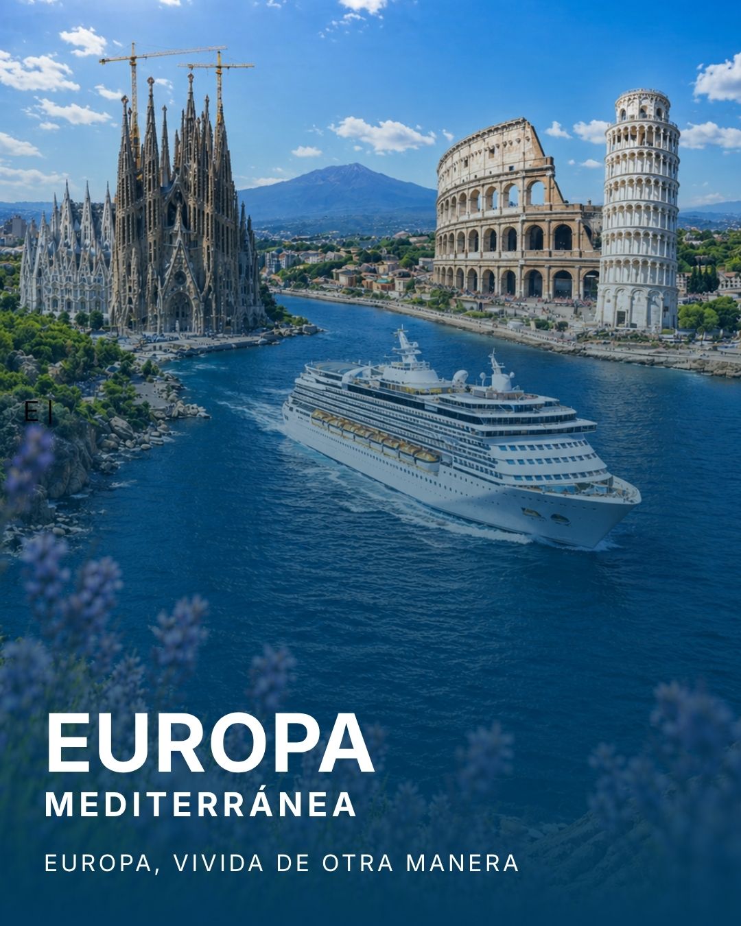 Europa, vivida de otra manera | Europa Mediterránea