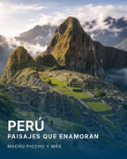 Perú | Paisajes que enamoran